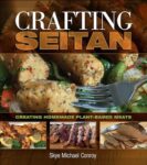 Crafting Seitan: Creating Homemade Plant-Based Meats