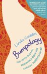 Bumpology: The myth-busting pregnancy book for curious parents-to-be