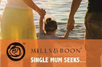 Single Mum Seeks... (Mills & Boon Special Moments)
