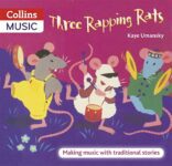 The Threes – Three Rapping Rats: Making Music with Traditional Stories