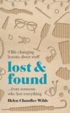 Best Discount on Lost & Found: 9 life-changing lessons about stuff from someone who lost everything – Only 1.96!