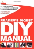 Best Deal on Reader’s Digest DIY Manual: With Trade Secrets, Practical Money-Saving Fixes and Project Management – Only 3.77!